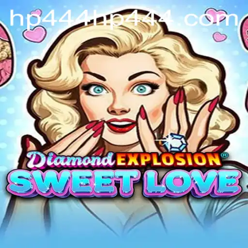 Dive into the Enchanting World of DiamondExplosionSweetLove: A Game of Strategy and Heart