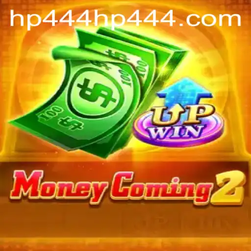 MoneyComing2: An Immersive Gaming Experience with the Keyword 'hp444'